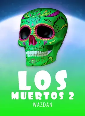 Los Muertos 2